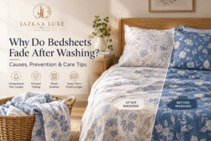 Why Do Bedsheets Fade After Washing? Causes, Prevention & Care Tips